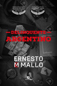Livro Delinquente argentino