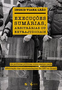 Livro Execuções sumárias, arbitrárias ou extrajudiciais: ...