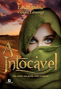 Livro A Intocável: Um amor, um pacto, uma renúncia
