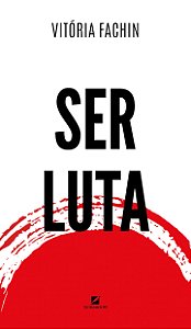 Livro Ser luta