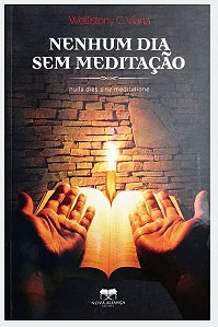 Livro Nenhum Dia Sem Meditação
