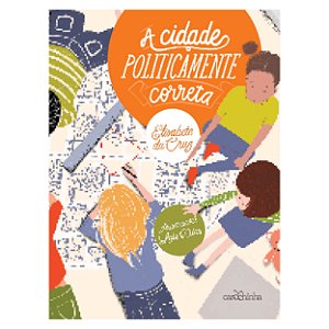 Livro A Cidade Politicamente Correta