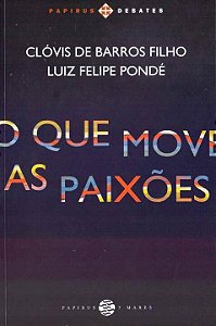 Livro O que move as paixões