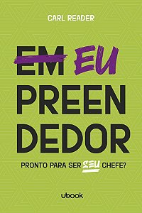 Livro Eupreendedor: Pronto Para Ser Seu Chefe?
