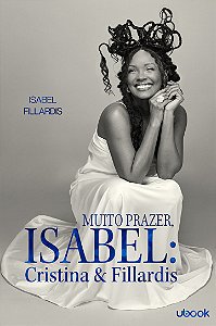 Livro Muito prazer, Isabel: Cristina & Fillardis