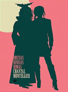 Livro Bruxas, Minhas Irmãs