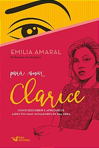 Livro Para amar Clarice