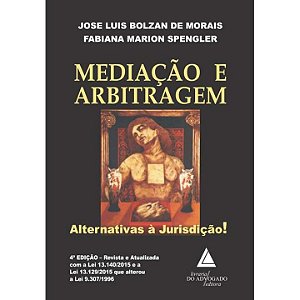 Livro Mediação E Arbitragem - Alternativas À Jurisdição! ...