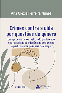 Livro Crimes Contra A Vida Por Questões De Gênero