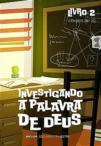 Livro Investigando A Palavra De Deus - Ano 1, Livro 2