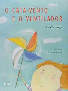 Livro O cata-vento e o ventilador