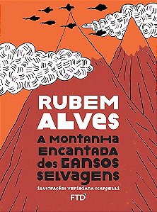 Livro A montanha encantada dos gansos selvagens