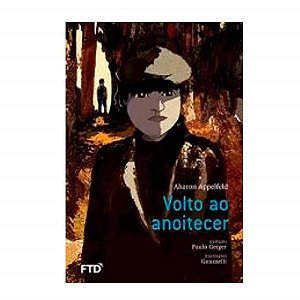 Livro Volto ao anoitecer