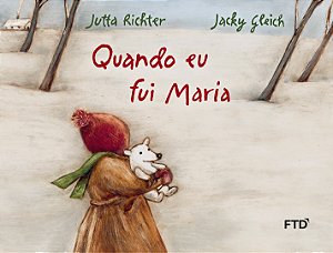 Livro Quando eu fui Maria