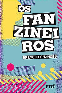 Livro Os Fanzineiros