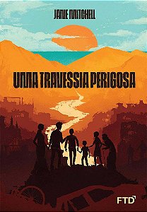 Livro Uma travessia perigosa