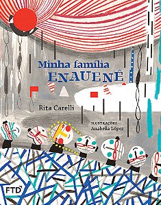 Livro Minha família Enauenê