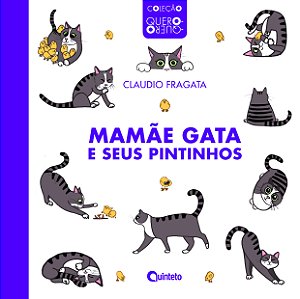 Livro Mamãe Gata E Seus Pintinhos