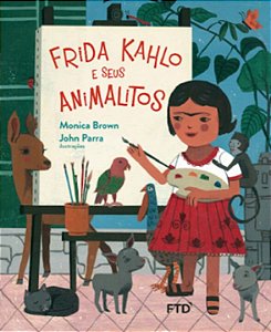 Livro Frida Kahlo e seus animalitos