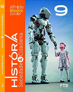 Livro História, Sociedade & Cidadania - 9° ano