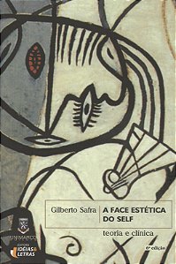 Livro A Face Estética Do Self - Teoria E Clínica