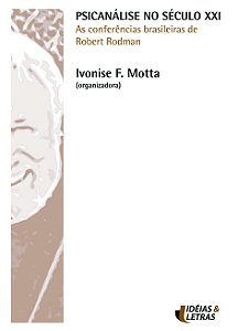 Livro Psicanálise no século XXI: as conferências brasilei...