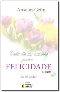 Livro Cada Dia Um Caminho Para A Felicidade - (Bolso)