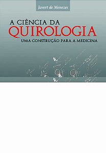 Livro Ciência da Quirologia, A: Uma construção para a med...