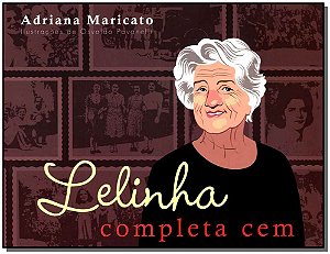 Livro Lelinha completa cem