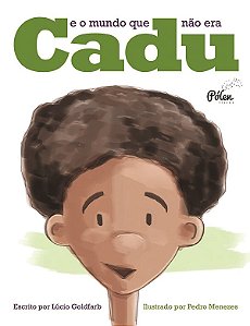 Livro Cadu e o mundo que não era