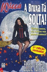 Livro A Bruxa Tá Solta