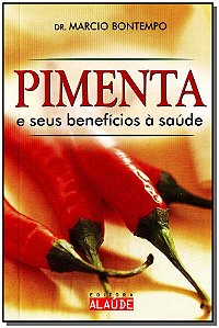 Livro Pimenta E Seus Benefícios À Saude