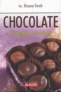 Livro Chocolate - Energia E Saúde