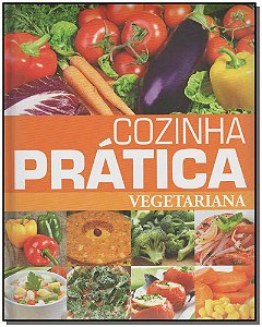 Livro Cozinha Prática - Vegetariana