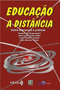 Livro Educacao A Distancia - Sobre Discursos E Praticas