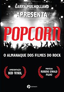 Livro Popcorn: o almanaque dos filmes do rock