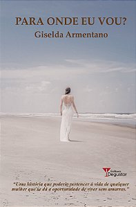 Livro Para Onde Eu Vou