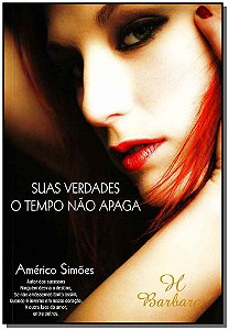 Livro Suas Verdades O Tempo Não Apaga