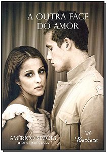 Livro A Outra Face Do Amor