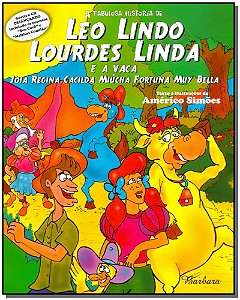 Livro Léo Lindo, Lourdes Linda E A Vaca Joia