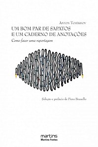 Livro Um bom par de sapatos e um caderno de anotações: co...