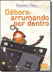 Livro Débora: Arrumando Por Dentro