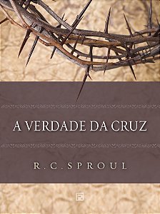 Livro A Verdade Da Cruz