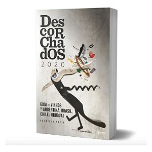 Livro Descorchados 2020 - Guia De Vinhos Da Argentina, Br...