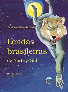 Livro Lendas brasileiras de Norte a Sul