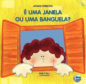 Livro É uma janela ou uma banguela?