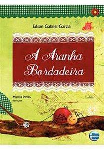 Livro A aranha bordadeira