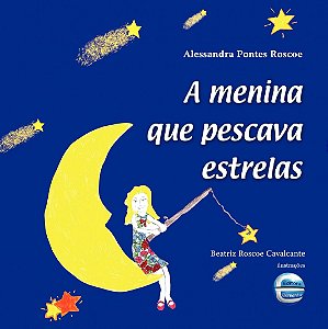 Livro A menina que pescava estrelas