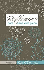 Livro Reflexões Para Uma Vida Plena