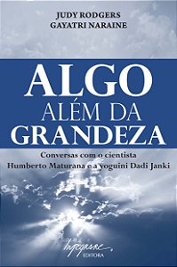 Livro Algo Além Da Grandeza - Conversas Com O Cientista H...